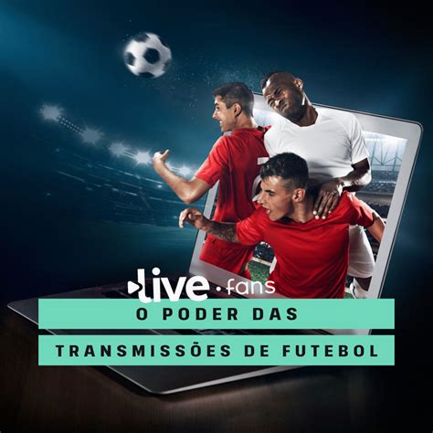 Transmissões de futebol ao vivo: assista online .